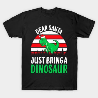 I Want a Dinosaur T-Shirt